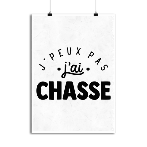 Affiche j'peux pas j'ai chasse 2