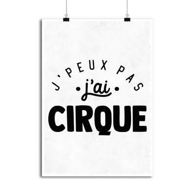 Affiche j'peux pas j'ai cirque 2