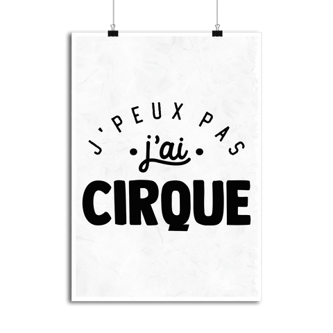 Affiche j'peux pas j'ai cirque 2