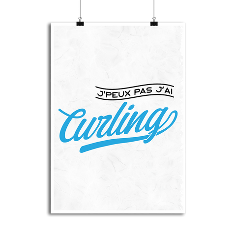 Affiche j'peux pas j'ai curling