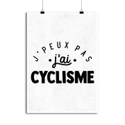 Affiche j'peux pas j'ai cyclisme 2