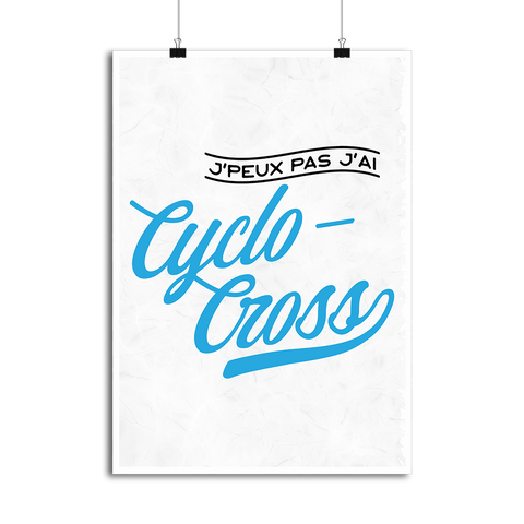 Affiche j'peux pas j'ai cyclo-cross