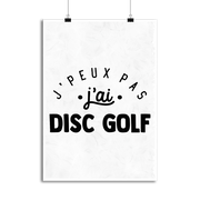 Affiche j'peux pas j'ai disc golf 2