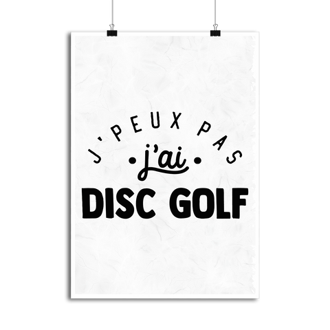 Affiche j'peux pas j'ai disc golf 2