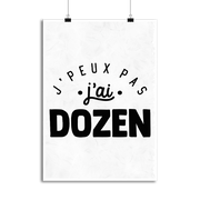 Affiche j'peux pas j'ai dozen 2