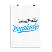 Affiche j'peux pas j'ai escalade