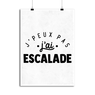 Affiche j'peux pas j'ai escalade 2