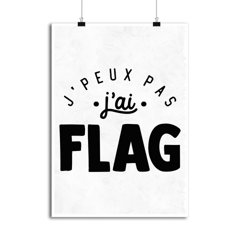 Affiche j'peux pas j'ai flag 2