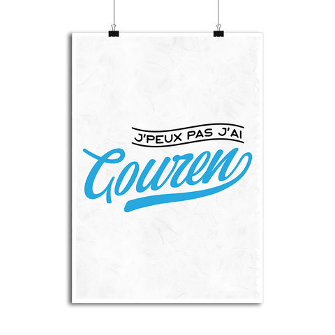 Affiche j'peux pas j'ai gouren