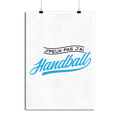 Affiche j'peux pas j'ai handball
