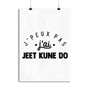 Affiche j'peux pas j'ai jeet kune do 2