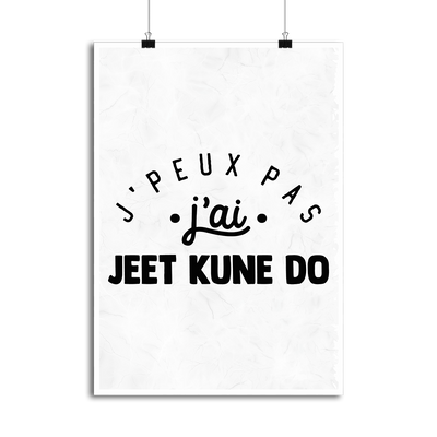 Affiche j'peux pas j'ai jeet kune do 2