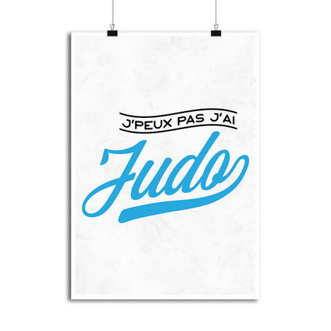 Affiche j'peux pas j'ai judo