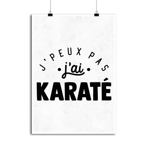 Affiche j'peux pas j'ai karaté 2