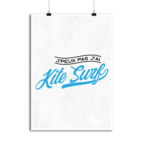 Affiche j'peux pas j'ai kite surf