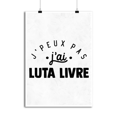 Affiche j'peux pas j'ai luta livre 2