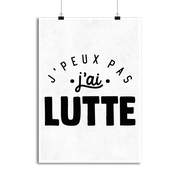 Affiche j'peux pas j'ai lutte 2
