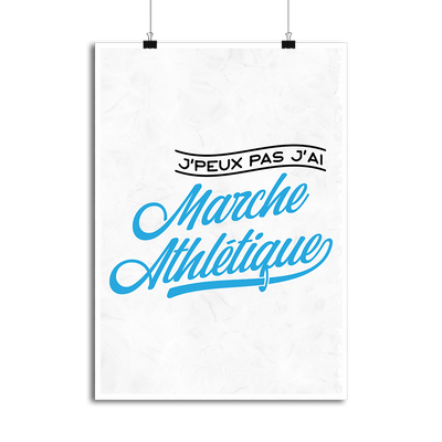 Affiche j'peux pas j'ai marche athlétique