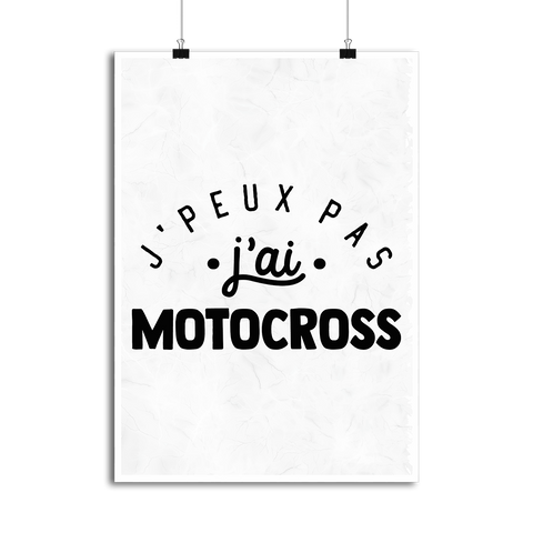 Affiche j'peux pas j'ai motocross 2