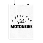 Affiche j'peux pas j'ai motoneige 2