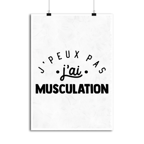 Affiche j'peux pas j'ai musculation 2