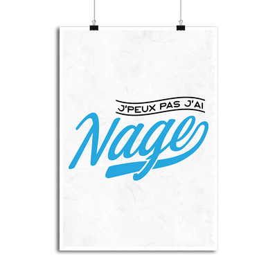 Affiche j'peux pas j'ai nage