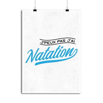 Affiche j'peux pas j'ai natation