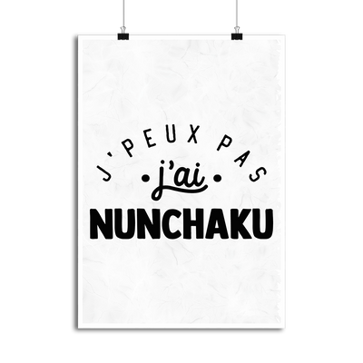 Affiche j'peux pas j'ai nunchaku 2
