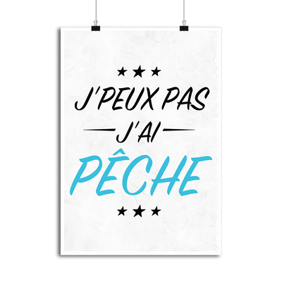 Affiche j'peux pas j'ai pêche 2