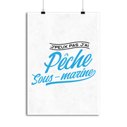 Affiche j'peux pas j'ai pêche sous marine