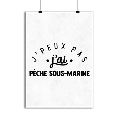 Affiche j'peux pas j'ai pêche sous marine 2
