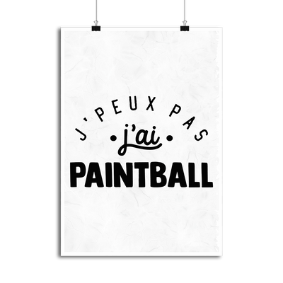 Affiche j'peux pas j'ai paintball 2