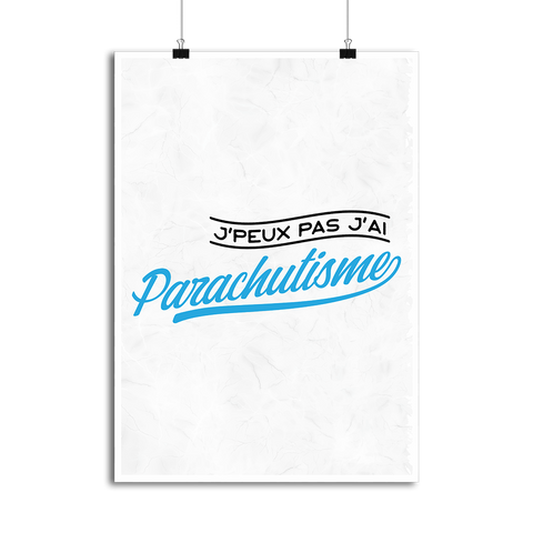 Affiche j'peux pas j'ai parachutisme