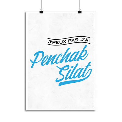 Affiche j'peux pas j'ai penchak silat