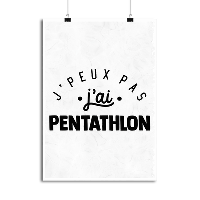 Affiche j'peux pas j'ai pentathlon 2