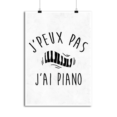 Affiche j'peux pas j'ai piano