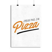 Affiche j'peux pas j'ai pizza