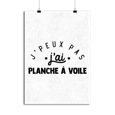 Affiche j'peux pas j'ai planche à voile 2