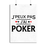 Affiche j'peux pas j'ai poker