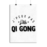 Affiche j'peux pas j'ai qi gong 2