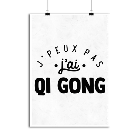 Affiche j'peux pas j'ai qi gong 2