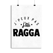 Affiche j'peux pas j'ai ragga 2