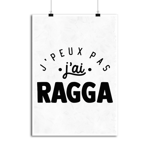 Affiche j'peux pas j'ai ragga 2