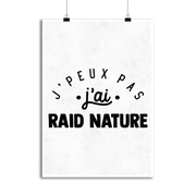 Affiche j'peux pas j'ai raid nature 2