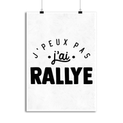 Affiche j'peux pas j'ai rallye 2