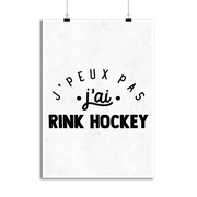 Affiche j'peux pas j'ai rink hockey 2