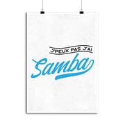 Affiche j'peux pas j'ai samba