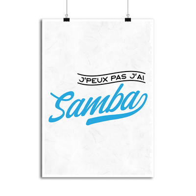 Affiche j'peux pas j'ai samba