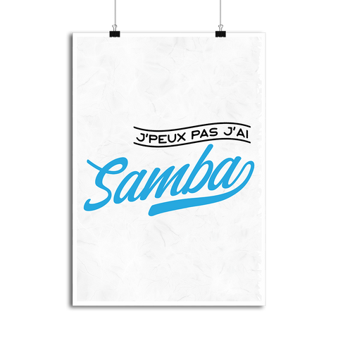 Affiche j'peux pas j'ai samba