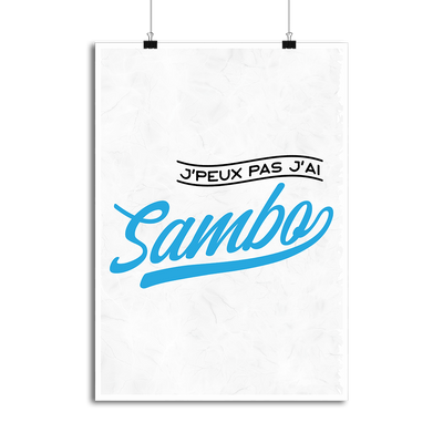 Affiche j'peux pas j'ai sambo